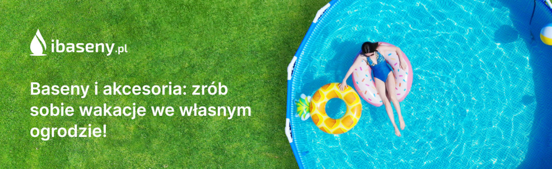 Baseny ogrodowe